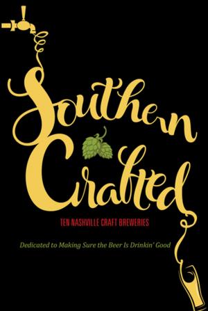 Cover of the book Southern Crafted by Tim J. Myers
