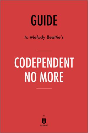Book cover of Guide to Melody Beattie’s Codependent No More by Instaread