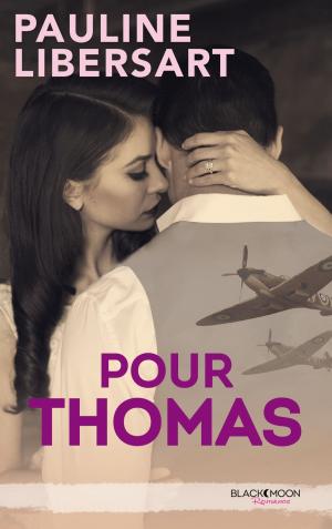 Cover of the book Pour Thomas by Valentine Stergann