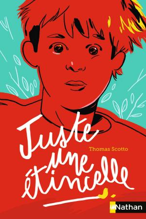 Cover of the book Juste une étincelle by Jacqueline Mirande