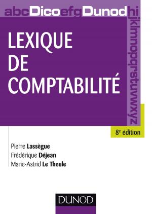 Cover of the book Lexique de comptabilité - 8e édition by Pierre Bourge, Jean Lacroux, Nicolas Dupont-Bloch
