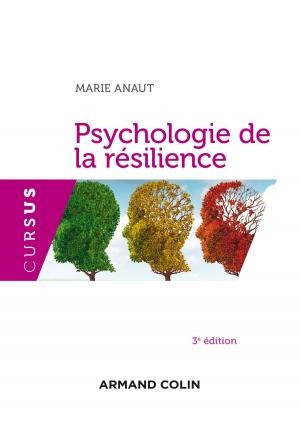 Cover of the book Psychologie de la résilience - 3e édition by Maurice-Ruben Hayoun