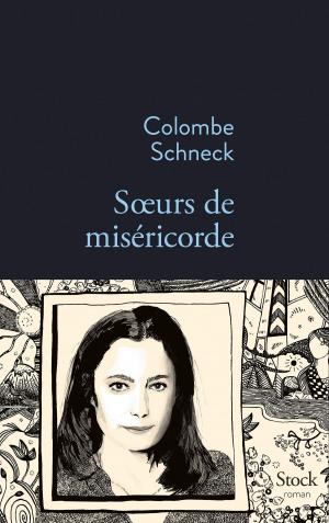 Cover of the book Soeurs de miséricorde by Jacques André