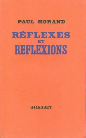 Cover of the book Réflexes et réflexions by Marcel Schneider