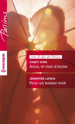 Cover of the book Amis, et rien d'autre - Pour un baiser volé by Farrah Rochon