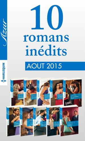 bigCover of the book 10 romans inédits Azur (n°3615 à 3624 - août 2015) by 