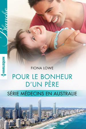 Cover of the book Pour le bonheur d'un père by Delia Strange, Linda Conlon
