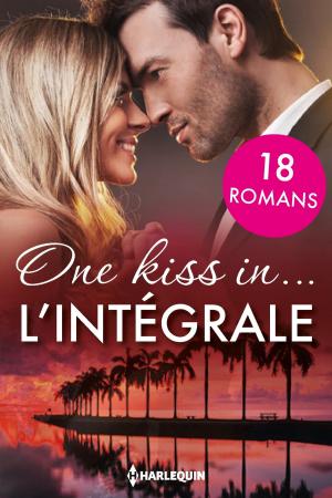 Cover of the book One kiss in... : l'intégrale - 18 romances autour du monde by Liz Fielding