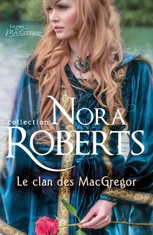 Cover of the book Le clan des MacGregor by Donna Birdsell