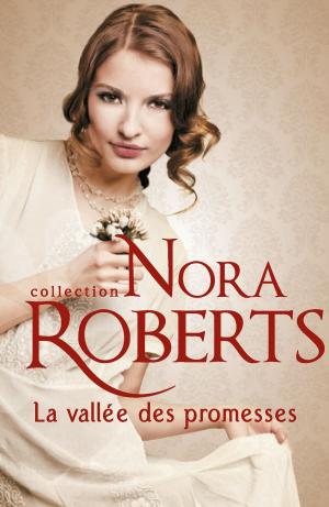 Cover of the book La vallée des promesses by Merline Lovelace, Catherine Mann