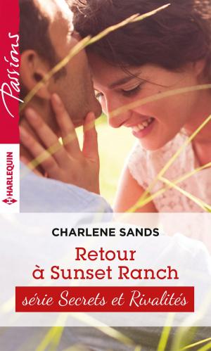 Cover of the book Retour à Sunset Ranch by Lynne Graham