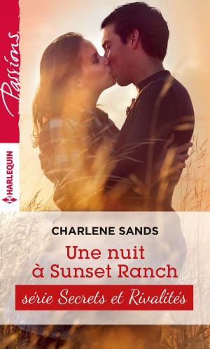 Cover of the book Une nuit à Sunset Ranch by Sarah Morgan