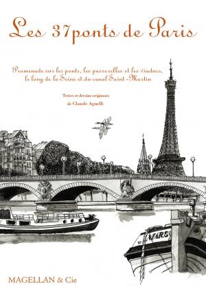 Cover of the book Les 37 ponts de Paris by Jules Brossard de Corbigny