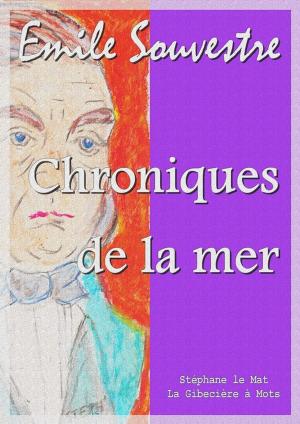 Cover of the book Chroniques de la mer by Alphonse de Lamartine