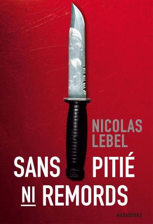 Cover of the book Sans pitié, ni remord by Candice Rornberg Anzel, Camille Skrzynski
