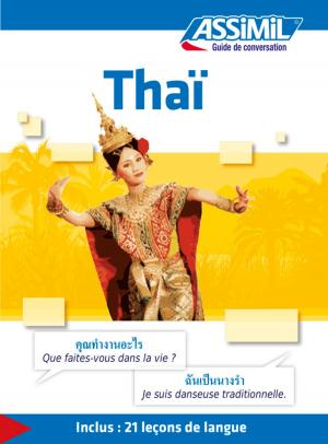 Cover of the book Thaï - Guide de conversation by Maria Llombart Huesca