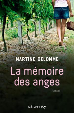 Cover of the book La Mémoire des anges by Georges-Patrick Gleize