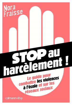 Cover of the book Stop au harcèlement by Gerald Messadié