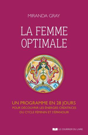 Cover of the book La femme optimale by Franck Ferrand, Pierre-Louis Lensel