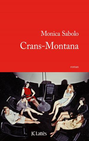 Cover of the book Crans-Montana by Gerald Messadié