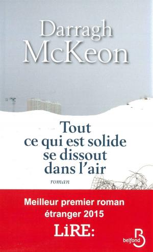 Cover of the book Tout ce qui est solide se dissout dans l'air by Juliette BENZONI