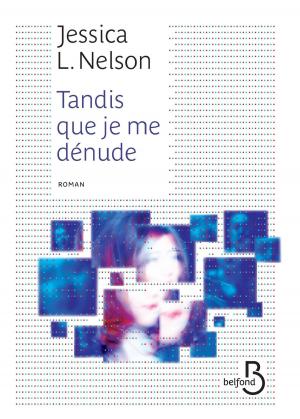 bigCover of the book Tandis que je me dénude by 