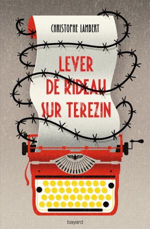 Cover of the book Lever de rideau sur Terezin by Marie-Hélène Delval