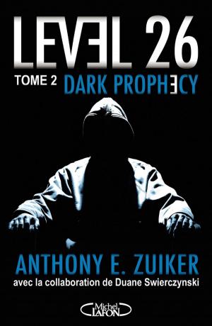 Book cover of Level 26 - tome 2 Dark prophecy
