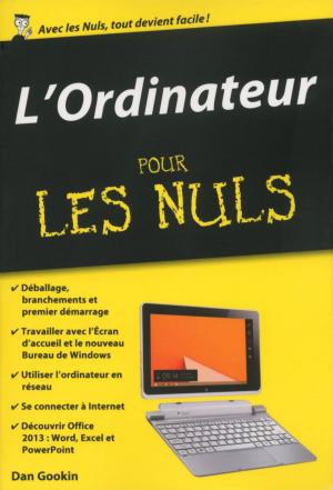 bigCover of the book L'Ordinateur Pour les Nuls, édition poche by 
