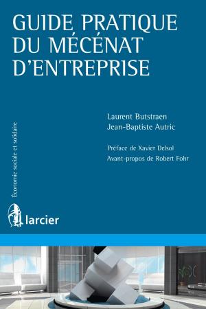 Cover of the book Guide pratique du mécénat d'entreprise by Thomas Delille, Herwig Hofmann