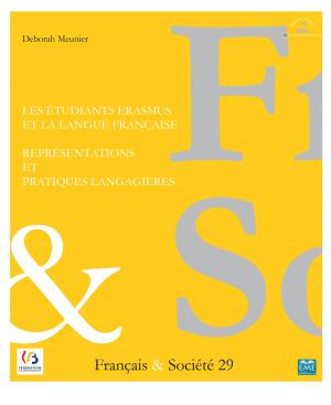 Cover of the book Les étudiants Erasmus et la langue française : représentations et pratiques langagières by Jacques Nassif