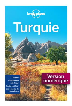 Cover of the book Turquie 10ed by LONELY PLANET FR