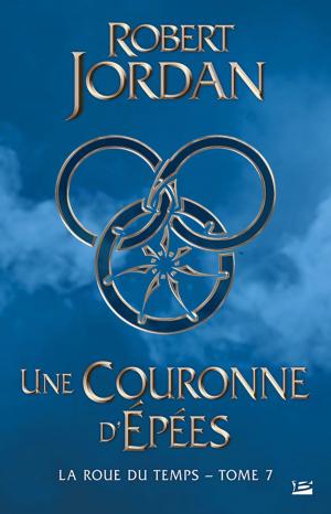 Cover of the book Une couronne d'épées by David Gemmell