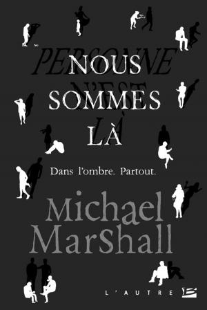 Cover of the book Nous sommes là by Richard Sapir, Warren Murphy