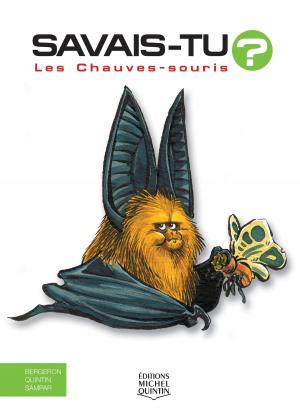 Cover of the book Savais-tu? - En couleurs 2 - Les Chauves-souris by Dynah Psyché