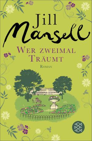 Cover of the book Wer zweimal träumt by Barbara Wood