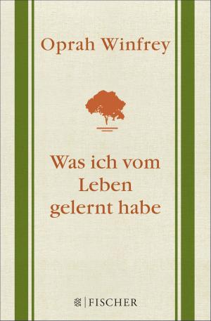 Cover of the book Was ich vom Leben gelernt habe by Max Scharnigg