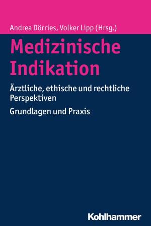 Cover of the book Medizinische Indikation by Melanie Matzies-Köhler, Gee Vero