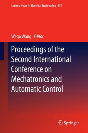 Cover of the book Proceedings of the Second International Conference on Mechatronics and Automatic Control by Ferenc Gyuris
