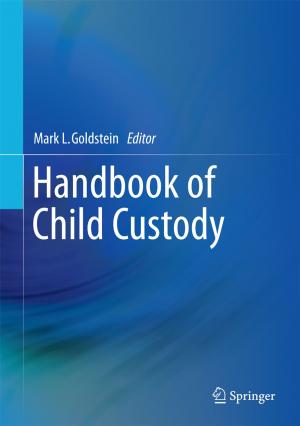 Cover of the book Handbook of Child Custody by Tim Langen