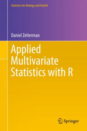 Cover of the book Applied Multivariate Statistics with R by Vytautas Ostasevicius, Giedrius Janusas, Arvydas Palevicius, Rimvydas Gaidys, Vytautas Jurenas