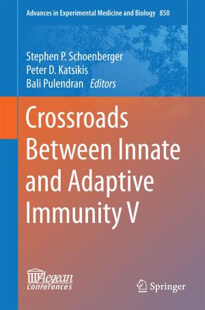 Cover of the book Crossroads Between Innate and Adaptive Immunity V by Mark J. Buchfuhrer