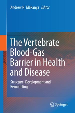 Cover of the book The Vertebrate Blood-Gas Barrier in Health and Disease by Claude Vishnu Spaak