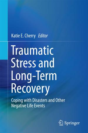 Cover of the book Traumatic Stress and Long-Term Recovery by Richard Gartner