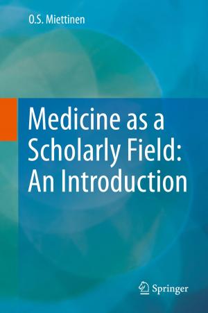 Book cover of Medicine as a Scholarly Field: An Introduction