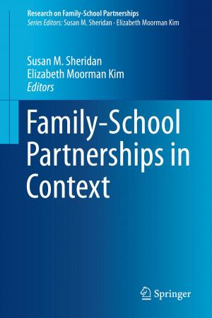 Cover of the book Family-School Partnerships in Context by Marijn van Dongen, Wouter Serdijn