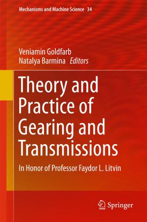 Cover of the book Theory and Practice of Gearing and Transmissions by Pietro Carretta, Attilio Rigamonti