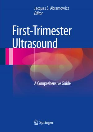 Cover of the book First-Trimester Ultrasound by Leticia Amador, Oscar Castillo