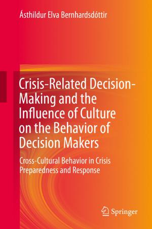 Cover of the book Crisis-Related Decision-Making and the Influence of Culture on the Behavior of Decision Makers by Gwladys Gilliéron