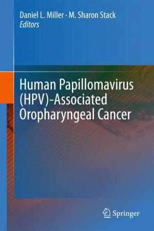 Cover of the book Human Papillomavirus (HPV)-Associated Oropharyngeal Cancer by Wei Zhou, Zeshui Xu